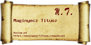 Maginyecz Titusz névjegykártya